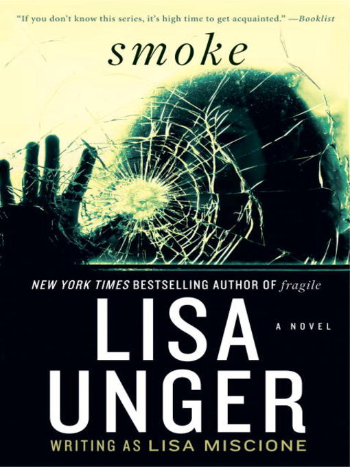 Title details for Smoke by Lisa Unger - Wait list